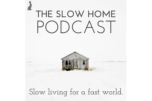 the-slow-home-podcast-0adcf75.webp