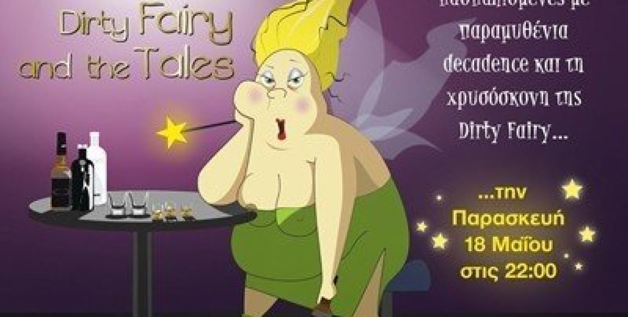 Dirty Fairy and the tales 