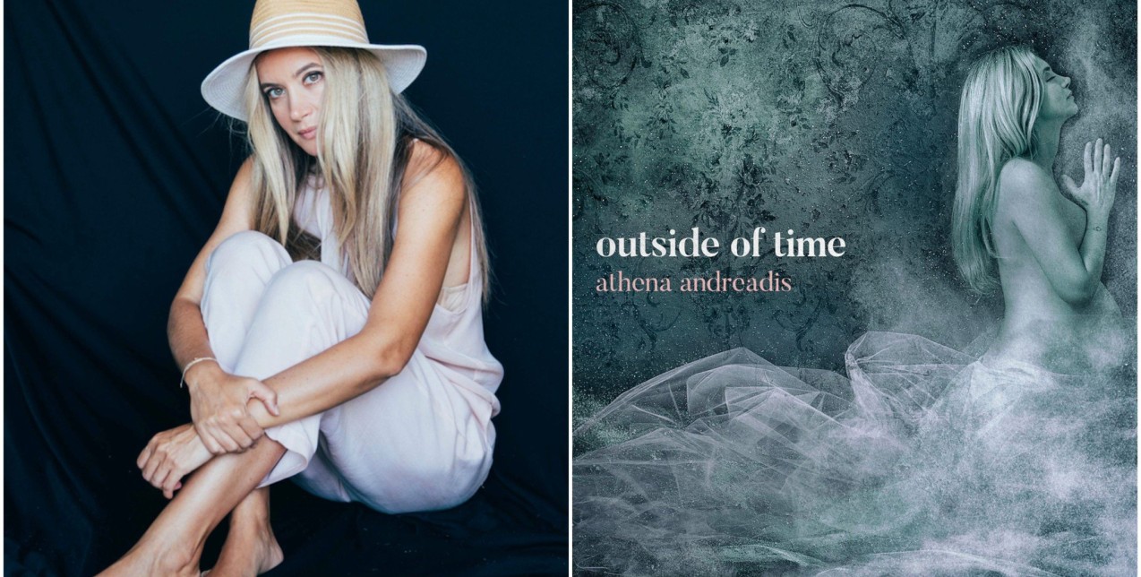 Η ελληνικής καταγωγής Αθηνά Ανδρεάδη επέστρεψε στη δισκογραφία με το καινούριο, πιο προσωπικό άλμπουμ της "Outside of Time"