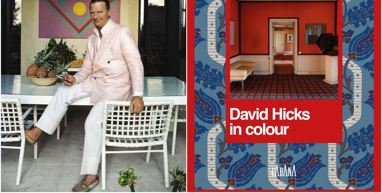 David Hicks in Color: To νέο coffee table book που κάθε λάτρης του design επιθυμεί 