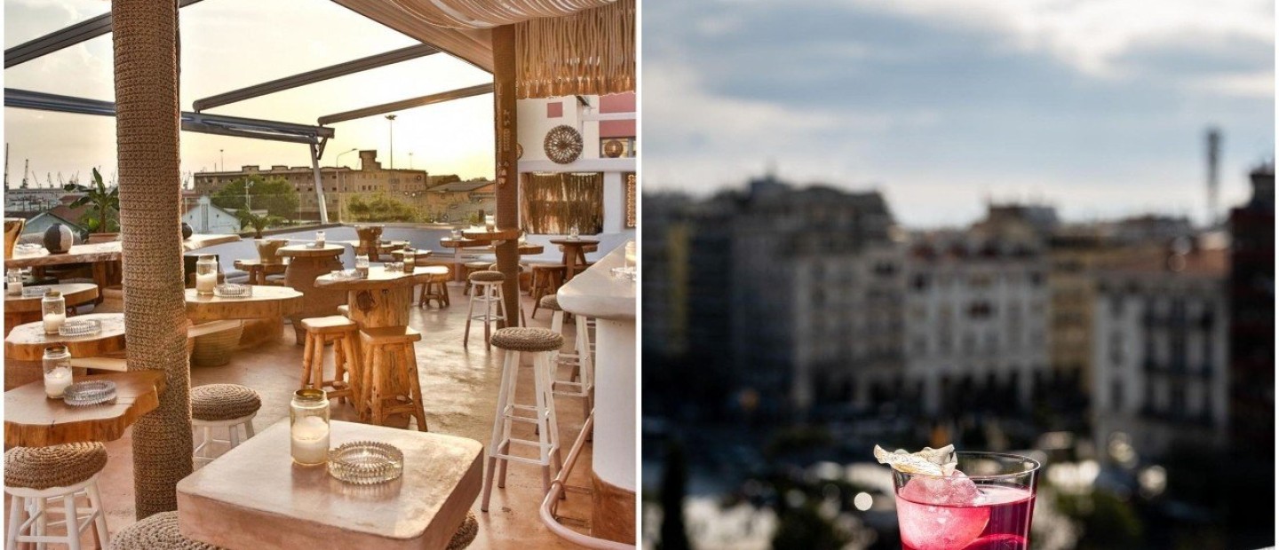 Grand Opening: 7 top roof gardens της Θεσσαλονίκης υποδέχονται το καλοκαίρι